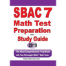 SBAC 7 Math Test Preparation and Study Guide: The Most Comprehensive Prep Book with Two Full-Length SBAC Math Tests