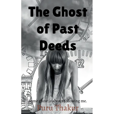 The Ghost of Past Deeds