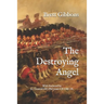The Destroying Angel: The Rifle-Musket as the First Modern Infantry Weapon