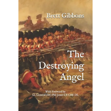 The Destroying Angel: The Rifle-Musket as the First Modern Infantry Weapon