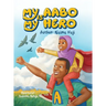 My Aabo is My Hero