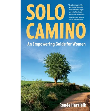 Solo Camino: An Empowering Guide for Women