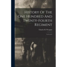 History Of The One Hundred And Twenty-fourth Regiment: N. Y. S. V