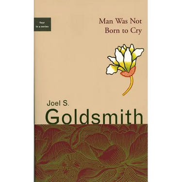 Man Was Not Born to Cry