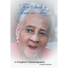 "For Such a Time as This" -Esther 4: 14: A Caregiver's Encouragement
