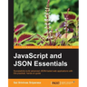 JavaScript and Json Essentials