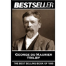 George Du Maurier - Trilby: The Bestseller of 1895