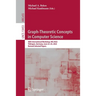 Graph-Theoretic Concepts in Computer Science: 48th International Workshop, Wg 2022, Tübingen, Germany, June 22-24, 2022, Revised Selected Papers