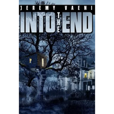Into The End