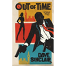 Out Of Time: An Atticus Wolfe Novel