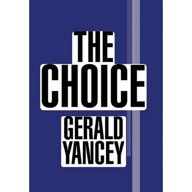 The Choice