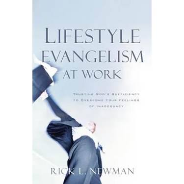 Lifestyle Evangelism At Work