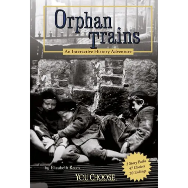 Orphan Trains: An Interactive History Adventure