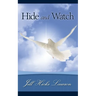 Hide and Watch