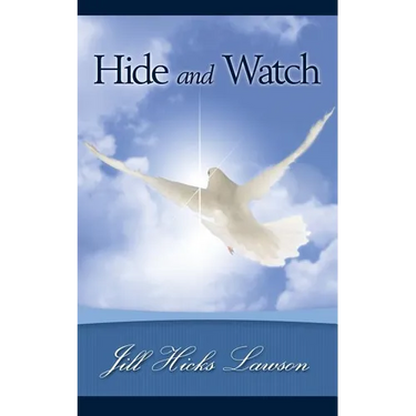 Hide and Watch