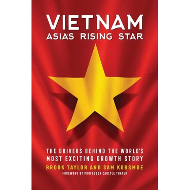 Vietnam: Asia's Rising Star