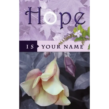 Hope Is Your Name