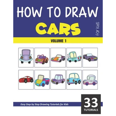 How to Draw Cars for Kids - Volume 1