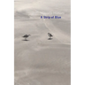 A Strip of Blue
