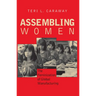 Assembling Women: The Feminization of Global Manufacturing