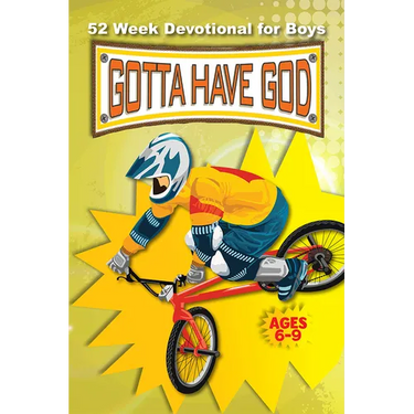 52 Week Gotta Have God Devotional: For Boys Ages 6-9