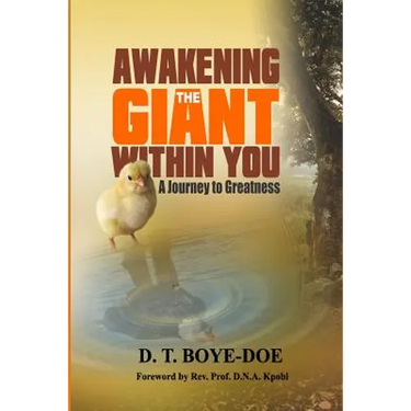 Awakening the Giant within You: A Journey to Greatness