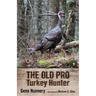 Old Pro Turkey Hunter