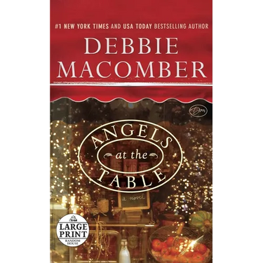Angels at the Table: A Shirley, Goodness, and Mercy Christmas Story