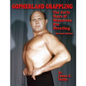 Gopherland Grappling - The Early Years of Minnesota Pro Wrestling