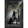 The Black Hearts: Book of the Rising Sun