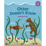 Otter Doesn't Know