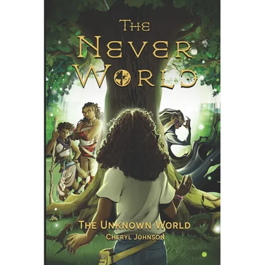 The Never World: The Unknown World
