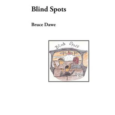 Blind Spots: A verse play