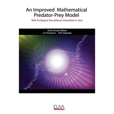 An Improved Mathematical Predator-Prey Model: With Ecological Surveillance Simulation in Java