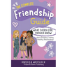 The Complete Friendship Guide