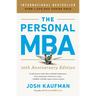 The Personal MBA 10th Anniversary Edition