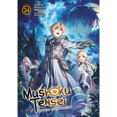 Mushoku Tensei: Jobless Reincarnation (Light Novel) Vol. 24