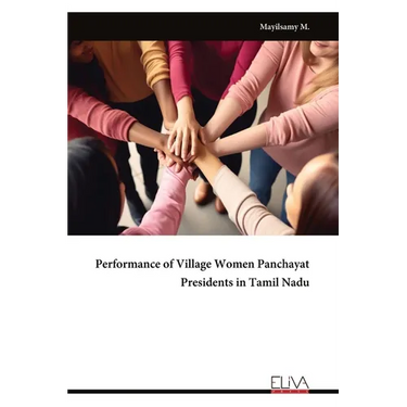 Performance of Village Women Panchayat Presidents in Tamil Nadu