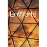 EnWorld: An Encapsulated Future