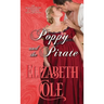 Poppy and the Pirate: A Regency Romance