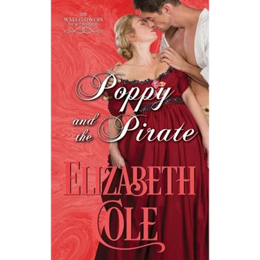 Poppy and the Pirate: A Regency Romance