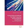 Computational Methods for High Frequency Electromagnetic Interference