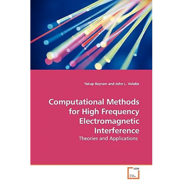 Computational Methods for High Frequency Electromagnetic Interference