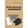 The Struggle for Black Political Empowerment in Three Georgia Counties