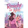 Ready or Not