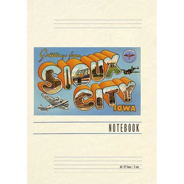 Vintage Lined Notebook Greetings from Sioux City