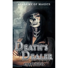 Death's Dealer: Academy of Magics