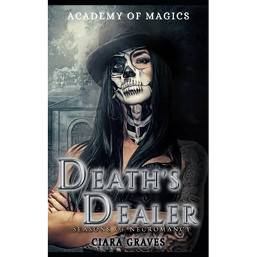Death's Dealer: Academy of Magics