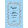 Genealogical Abstracts of Edgefield, South Carolina Equity Court Records