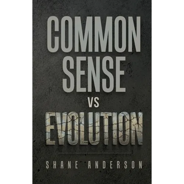 Common Sense vs Evolution